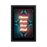 CHOOSE HEART OVER MIND QUOTES ART