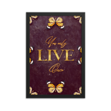 You Only Live Once Quotes Wall Art