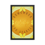 Remember Why You Started Quotes Wall Art