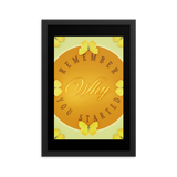 REMEMBER WHY YOU STARTED QUOTES WALL ART