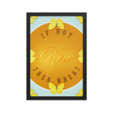 If Not Now Then When Quotes Wall Art
