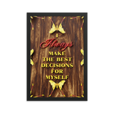 I'm Always Make The Best Decisions Affirmation Quotes Wall Art