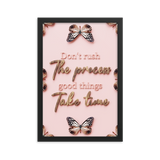 DON'T RUSH THE PROCESS GOOD THINGS TAKE TIME QUOTES WALL ART