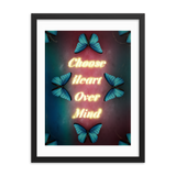 CHOOSE HEART OVER MIND QUOTES ART