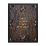 Make It Happen, Shock Everyone Quote