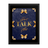 Don't Talk Act Quotes Wall Art
