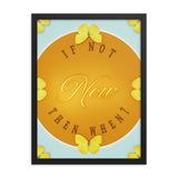 If Not Now Then When Quotes Wall Art