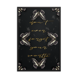 DON'T EVER FORGET YOUR WORTH WALL ART