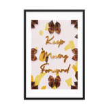 KEEP MOVING FORWARD QUOTES WALL ART