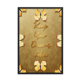 keep your dreams alive