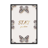 stay positive quote (white)