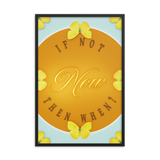 If Not Now Then When Quotes Wall Art