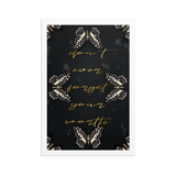 DON'T EVER FORGET YOUR WORTH WALL ART