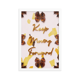 KEEP MOVING FORWARD QUOTES WALL ART