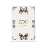 stay positive quote (white)