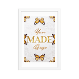 You Are Made Of Magic Quotes Wall Art