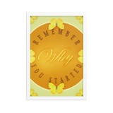 Remember Why You Started Quotes Wall Art