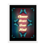 CHOOSE HEART OVER MIND QUOTES ART
