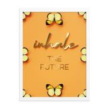 Inhale The Future Quote