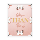 stronger than yesterday quotes wall art