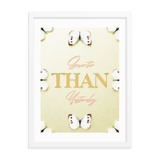 Smarter Than Yesterday Quotes Wall Art