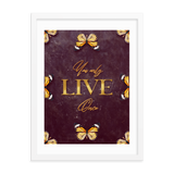 You Only Live Once Quotes Wall Art