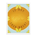 If Not Now Then When Quotes Wall Art