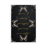 DON'T EVER FORGET YOUR WORTH WALL ART