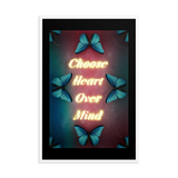 CHOOSE HEART OVER MIND QUOTES ART
