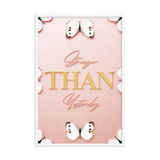 stronger than yesterday quotes wall art