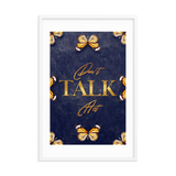 Don't Talk Act Quotes Wall Art