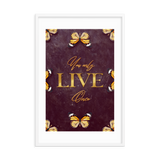 You Only Live Once Quotes Wall Art