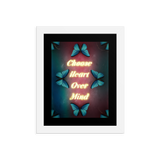 CHOOSE HEART OVER MIND QUOTES ART