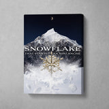 BE LIKE A SNOWFLAKE THAT STARTED AN AVALANCHE - NIGHTFALL GOLD