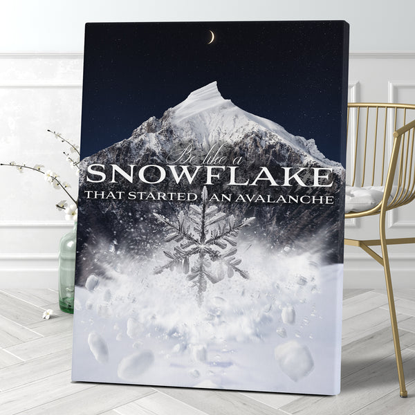 BE LIKE A SNOWFLAKE THAT STARTED AN AVALANCHE - NIGHTFALL SILVER