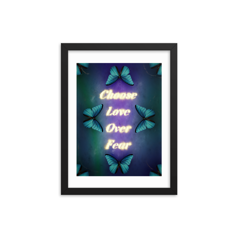 Choose love over fear quotes art