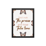 Don't Rush The Process Good Things Take Time Quotes Wall Art