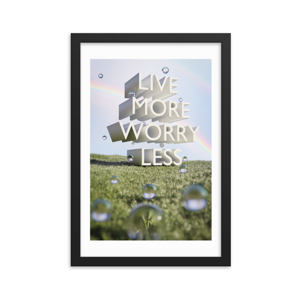 LIVE MORE WORRY LESS QUOTES ART