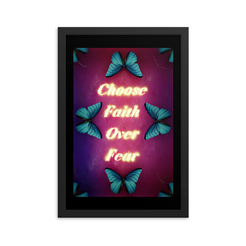 choose faith over fear