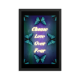 CHOOSE LOVE OVER FEAR QUOTES ART