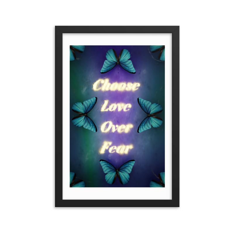 Choose love over fear quotes art