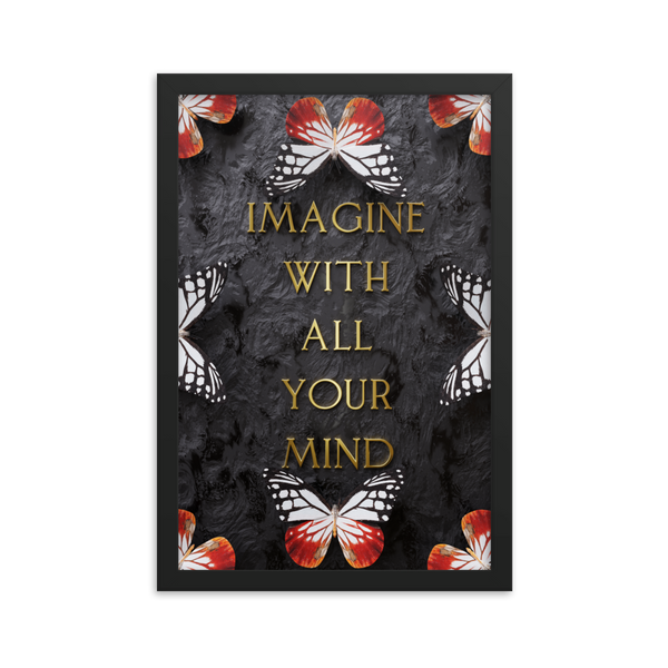 IMAGINE WITH ALL YOUR MIND WALL ART