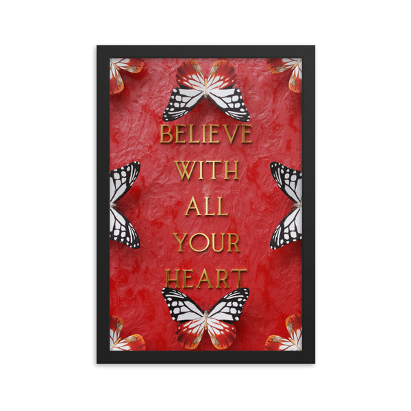 BELIEVE WITH ALL YOUR HEART WALL ART