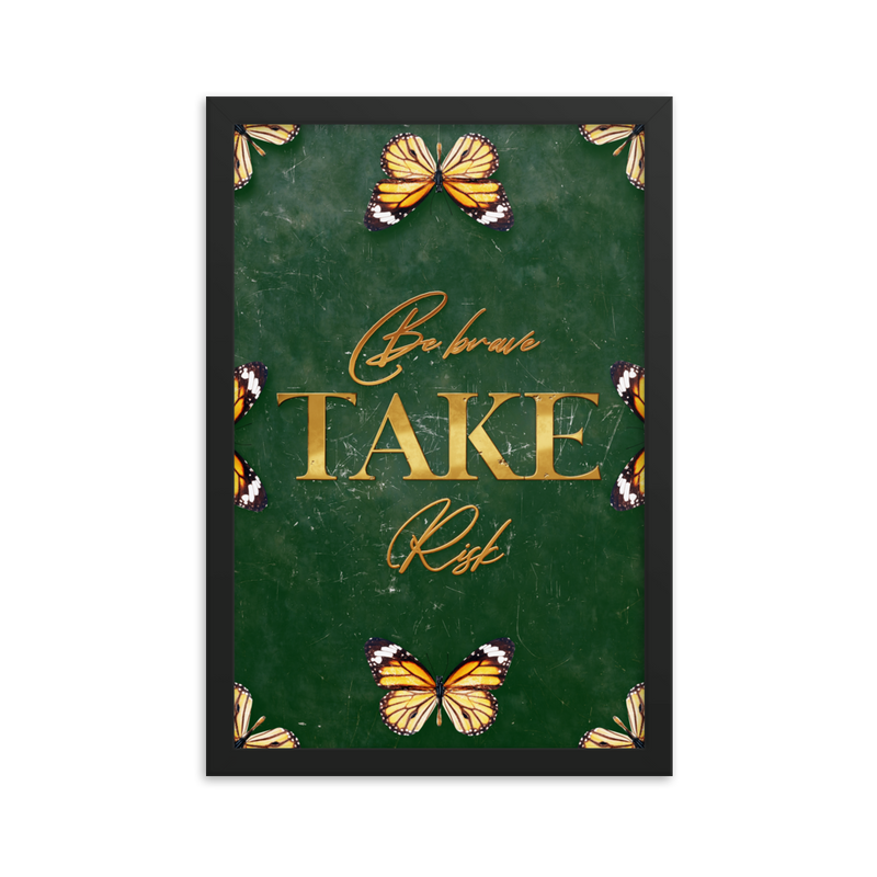 Be Brave Take Risk Quotes Wall Art