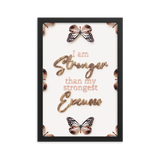 I'am stronger than my strongest excuses Quotes Wall Art