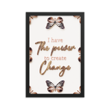 I have the power to create change quotes wall art