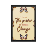 I HAVE THE POWER TO CREATE CHANGE QUOTES WALL ART