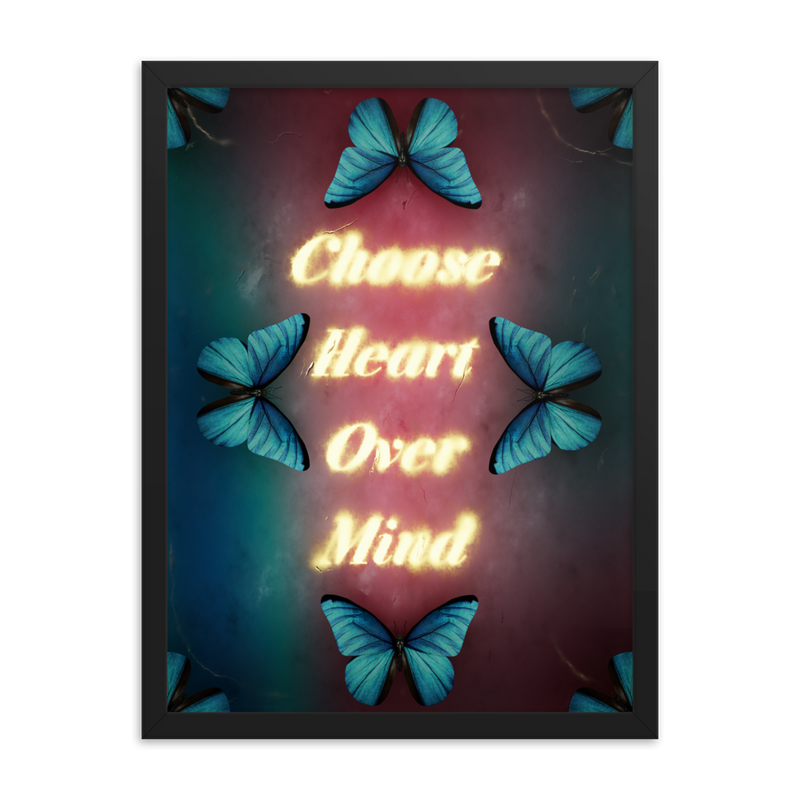 Choose heart over mind quotes art