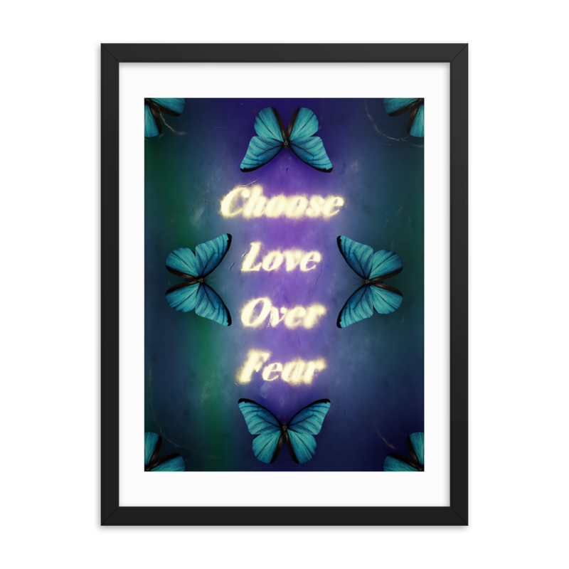 Choose love over fear quotes art