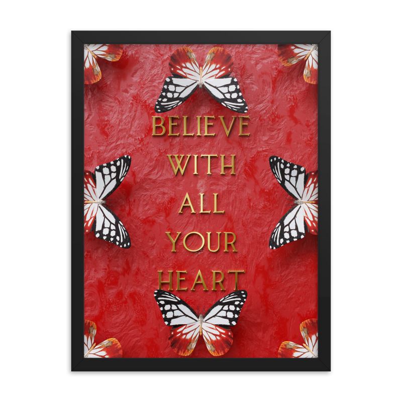 BELIEVE WITH ALL YOUR HEART WALL ART